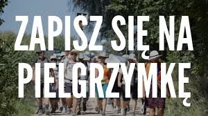 Zapisy na pieszą pielgrzymkę na Jasną Górę
